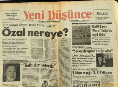 Yeni Düşünce Gazetesi 15 Nisan 1988 - TÜBİTAK Çiftlik Mi ? - TBMMnin Kararı Musul Türkiyenin Hayati Davası GZ122776 - 1