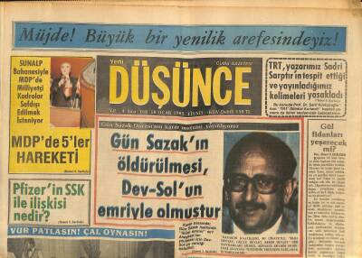 Yeni Düşünce Gazetesi 18 Ocak 1985 - Gün Sazakın Öldürülmesi , Dev-Solun Emriyle Olmuştur - İbrahim Çiftçinin Beraati Kesinleşti GZ122868 - 1