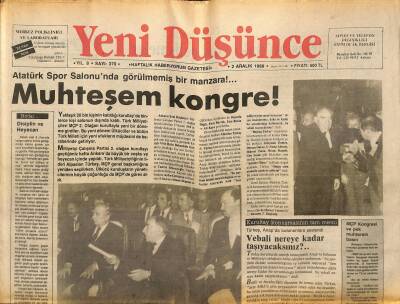 Yeni Düşünce Gazetesi 2 Aralık 1988 - İsrail , Arafattan Değil , Gençlerden Korkuyor !.. - Sovyetlerde Milliyetçilik Salgını ! GZ122682 - 1