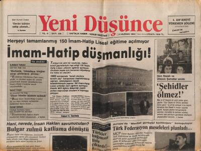 Yeni Düşünce Gazetesi 2 Haziran 1989 - Gün Sazak Ve Ülkücü Şehidler Anıldı - İmam-Hatip Düşmanlığı ! GZ122656 - 1