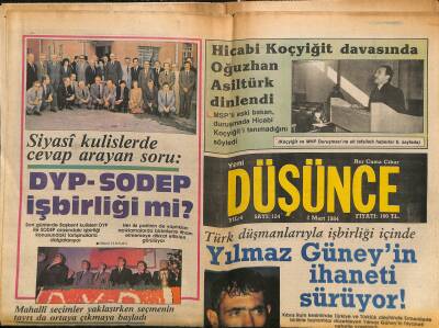 Yeni Düşünce Gazetesi 2 Mart 1984 - Yılmaz Güneyin İhaneti Sürüyor ! - ANAPın Liderliği Devam Ediyor GZ122819 - 1