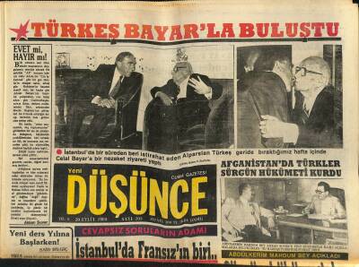 Yeni Düşünce Gazetesi 20 Eylül 1985 - Türkeş Bayarla Buluştu - Afganistanda Türkler Sürgün Hükümeti Kurdu GZ122858 - 1