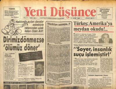 Yeni Düşünce Gazetesi 21 Ekim 1988 - Özal Dunada Israr Ediyor - Türkeş Amerikaya Meydan Okudu !.. GZ122709 - 1