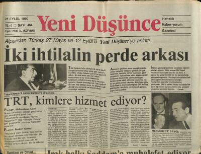 Yeni Düşünce Gazetesi 21 Eylül 1990 - Baascı Saddamın Arabuluculuğunu Kabul Ettiği İki Lider - TRT , Kimlere Hizmet Ediyor ? GZ122802 - 1
