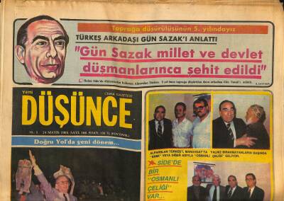 Yeni Düşünce Gazetesi 24 Mayıs 1985 - Türkeş Arkadaşı Gün Sazakı Anlattı - Doğruyol Cindorukun GZ122741 - 1