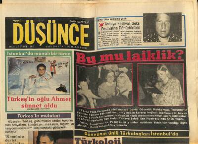 Yeni Düşünce Gazetesi 27 Eylül 1985 - Ruhi Sunun Cenazesinde Sologlanlar Atıldı - Türkeşin Oğlu Ahmet Sünnet Oldu GZ122859 - 1