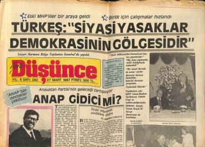 Yeni Düşünce Gazetesi 27 Mart 1987 - Said Bilgiç Tekrar Hastaneye Kaldırıldı - Türkeş Siyasi Yasaklar Demokrasinin Gölgesidir GZ122691 - 1
