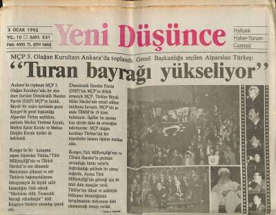 Yeni Düşünce Gazetesi 3 Ocak 1992 - YÖK Tartışması Alevlendi - Alparslan Türkeş Turan Bayrağı Yükseliyor GZ122835 - 1