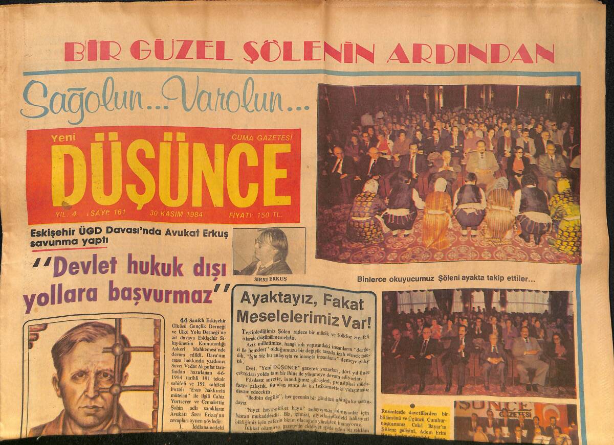 Yeni Düşünce Gazetesi 30 Kasım 1984 - Devlet Hukuk Dışı Yollara Başvurmaz - Özal, Avrupa Konseyine Rest Çekti GZ132440 - 1