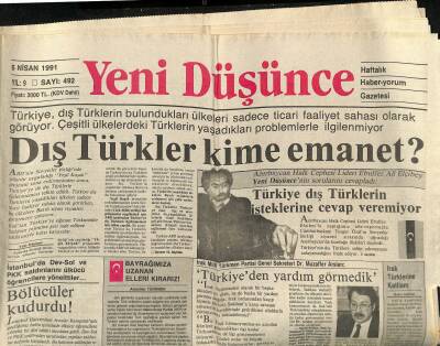 Yeni Düşünce Gazetesi 5 Nisan 1991 - Dış Türkler Kime Emanet ? - ANAPta İşler Karışıyor GZ122765 - 1