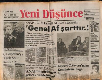 Yeni Düşünce Gazetesi 5 Ocak 1990 - Yaptırdığı Katliamlarla , Bütün Dünyanın Nefretini Kazanan , Çavuşeskuya Türk Solu Sahip Çıktı ! GZ84897 - 1