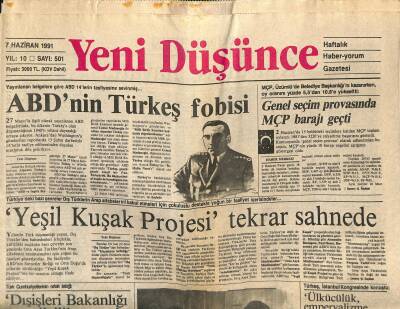 Yeni Düşünce Gazetesi 7 Haziran 1991 - ABDnin Türkeş Fobisi - Türkmenler Katlediliyor GZ122731 - 1