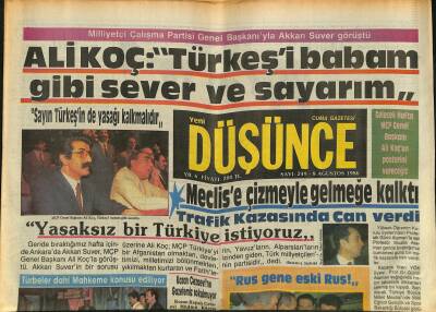 Yeni Düşünce Gazetesi 8 Ağustos 1986 - Behice Boran Yine Sahnede - Ali Koç Türkeşi Babanın Gibi Sever Ve Sayarım GZ122753 - 1