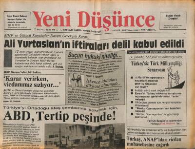 Yeni Düşünce Gazetesi 8 Eylül 1989 - Türkiyeyi Ortadoğu Ateş Çemberine Sokmak İçin , ABD , Tertip Peşinde ! GZ84729 - 1