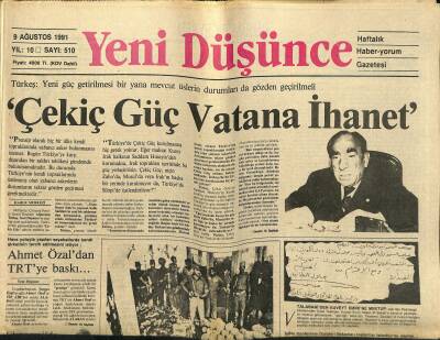 Yeni Düşünce Gazetesi 9 Ağustos 1991 - Ahmet Özaldan TRTye Baskı - Hindistanda İnsanlık Suçu GZ122721 - 1