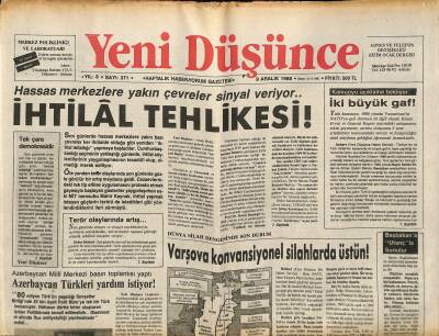 Yeni Düşünce Gazetesi 9 Aralık 1988 - Varşova Konvansiyonel Silahlarda Üstün ! - Azerbaycan Türkleri Yardım İstiyor ! GZ122683 - 1