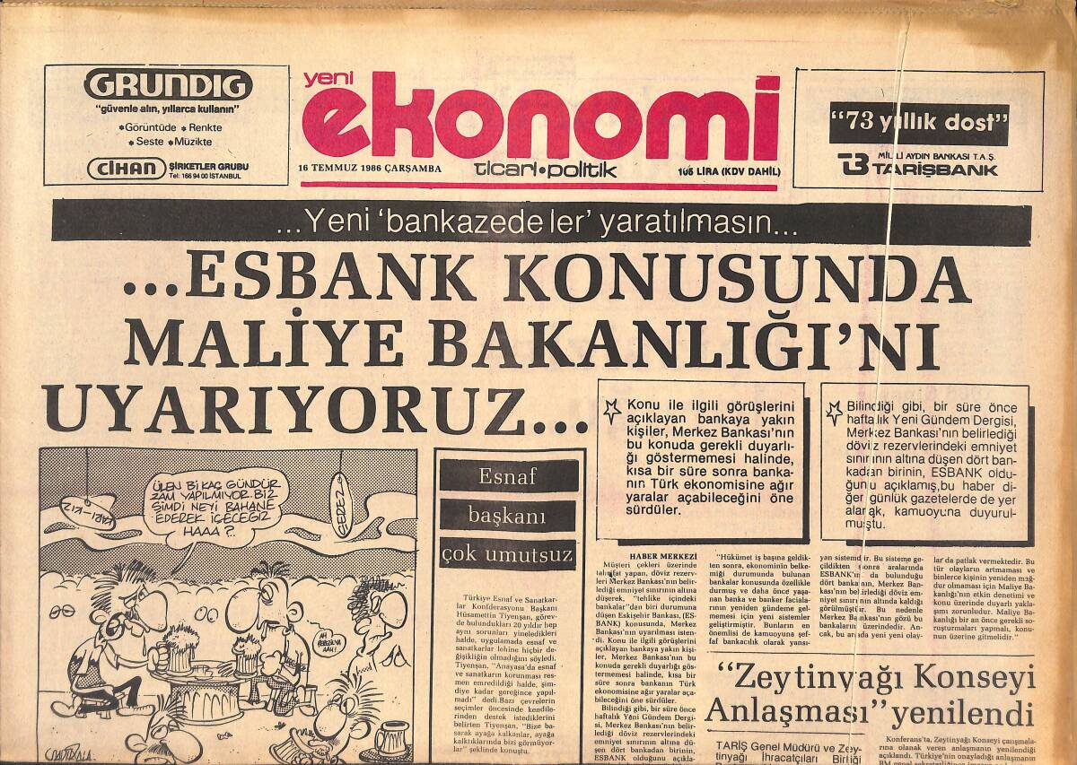 Yeni Ekonomi Gazetesi 16 Temmuz 1986 - Esbank Konusunda Maliye Bakanlığı'nı Uyarıyoruz - Özal , Borçta Aşırıya Kaçtı GZ134698 - 1