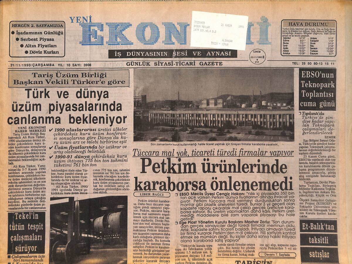 Yeni Ekonomi Gazetesi 21 Kasım 1990 - Tekel'in Tütün Tespit Çalışmaları Sürüyor - Petkim Ürünlerinde Karaborsa Önlenemedi GZ134692 - 1