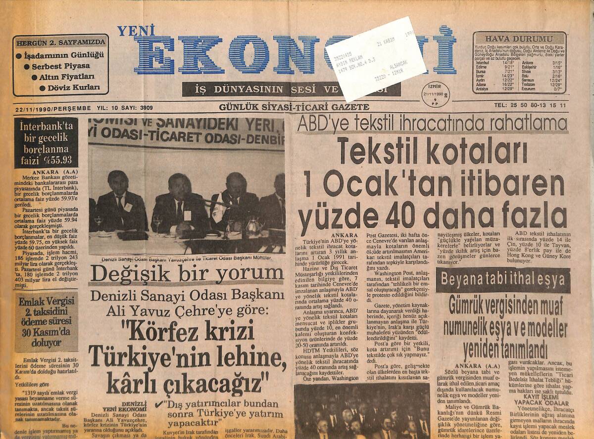 Yeni Ekonomi Gazetesi 22 Kasım 1990 - İzmir Pack 90 Ambalaj Fuarı Bugün Kapanıyor - Körfez Krizi Ve Borsalar GZ134271 - 1