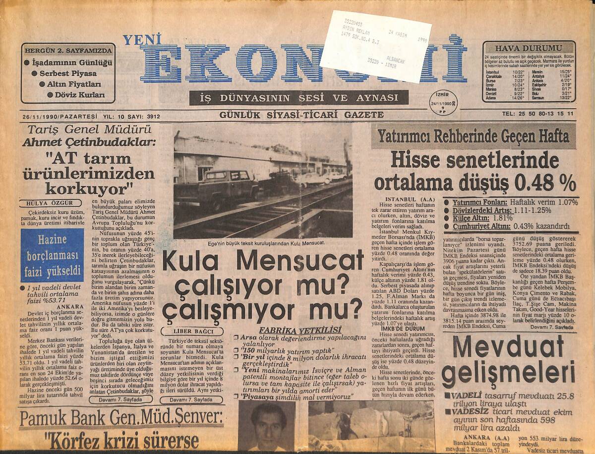 Yeni Ekonomi Gazetesi 26 Kasım 1990 - Türk Mermerleri İtalyan Mermeri Diye Satılıyor - Kula Mensucat Çalışıyor Mu ? Çalışmıyor Mu ? GZ134691 - 1