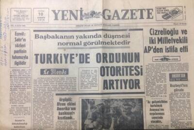 Yeni Gazete 10 Temmuz 1970 - Türkiyede Ordunu Otoritesi Artıyor - GZ12392 - 2