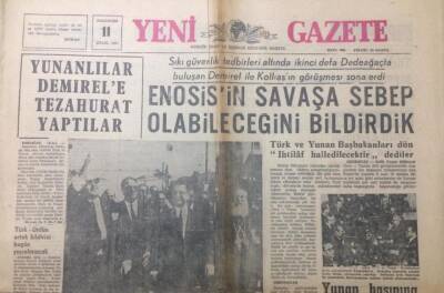 Yeni Gazete 11 Eylül 1967 - Yunanlılar Demirele Tezahurat Yaptılar - GZ12372 - 2