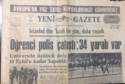 Yeni Gazete 11 Haziran 1969 - Öğrenci Polis Çatıştı34 Yaralı Var - GZ12296 - 1