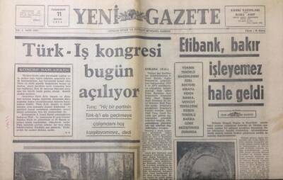 Yeni Gazete 11 Mayıs 1970 - Türk- İş Kongresi Bugün Açılıyor - GZ12381 - 2
