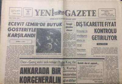 Yeni Gazete 12 Nisan 1971 - Ecevit İzmirde Büyük Gösteriyle Karşılandı - GZ12356 - 2