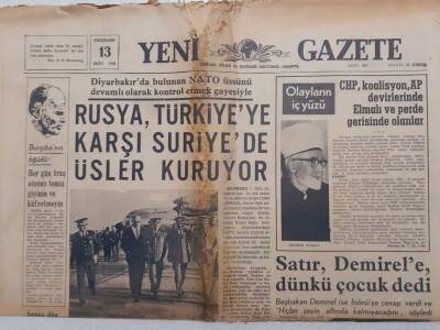 Yeni Gazete - 13 Ekim 1966 - Rusya Türkiyeye Karşı Suriyede Üsler Kuruyor GZ111897 - 1