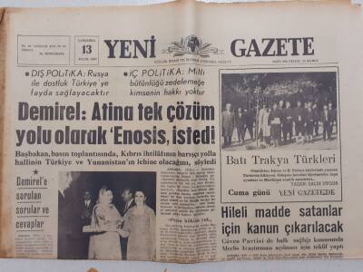 Yeni Gazete - 13 Eylül 1967 - Atina Tek Çözüm Olarak Enosis İstedi GZ111962 - 1