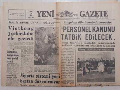 Yeni Gazete - 2 Şubat 1968 - Kanlı Savaş Devam Ediyor Vietkong 3 Şehir Daha Ele Geçirdi GZ111827 - 1