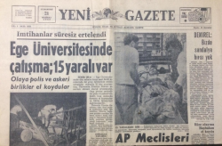 Yeni Gazete 21 Haziran 1969 - Ege Üniversitesinde Çatışma15 Yaralı Var - GZ12316 - 2