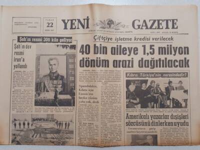 Yeni Gazete - 22 Ekim 1967 - 40 Bin Aileye Arazi Dağıtılacak GZ111979 - 1
