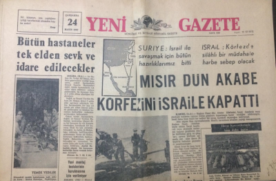 Yeni Gazete 24 Mayıs 1967 - Mısır Dün Akabe Körfezini İsraile Kapattı - GZ12300 - 2