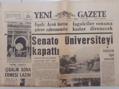 Yeni Gazete - 25 Haziran 1968 - Senato Üniversiteyi Kapattı GZ111918 - 1