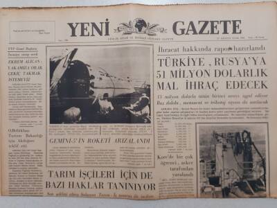 Yeni Gazete - 27 Ağustos 1965 - Türkiye Rusyaya 51 Milyon Dolarlık Mal İhraç Edecek GZ111852 - 1
