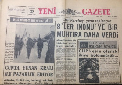 Yeni Gazete 27 Nisan 1967 - 8ler İnönüye Bir Muhtıra Daha Verdi - GZ12615 - 1