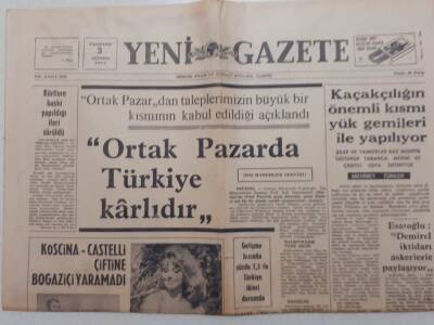 Yeni Gazete - 3 Ağustos 1970 - Ortak Pazarda Türkiye Karlıdır GZ111906 - 1