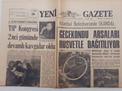 Yeni Gazete - 30 Aralık 1968 - Gecekondu Arsaları Rüşvetle Dağıtılıyor GZ111905 - 1
