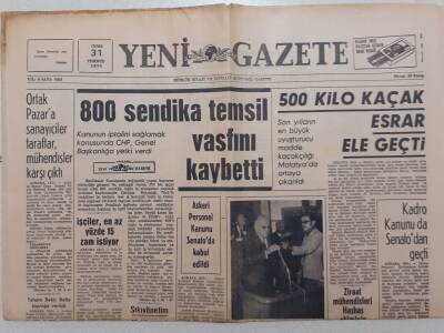 Yeni Gazete - 31 Temmuz 1970 - 800 Sendika Temsil Vasfını Kaybetti GZ111932 - 1