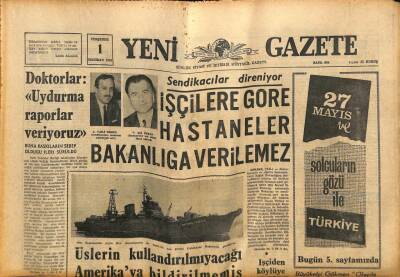 Yeni Gazete Gazetesi 1 Haziran 1967 - Kılıç CHPden İstifa Etti GZ77122 - 1
