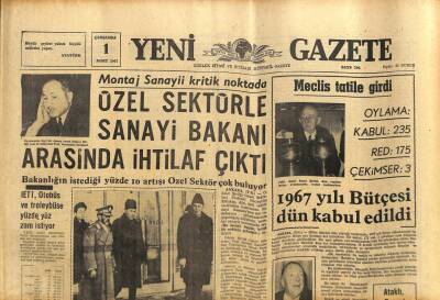 Yeni Gazete Gazetesi 1 Mart 1967 - 1967 Yılı Bütçesi Dün Kabul Edildi GZ77049 - 1
