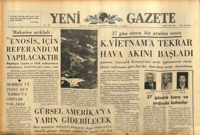 Yeni Gazete Gazetesi 1 Şubat 1966 - Demirel Ve İnönü Dün Kıbrısta Çözülme Yok dedi GZ91235 - 1