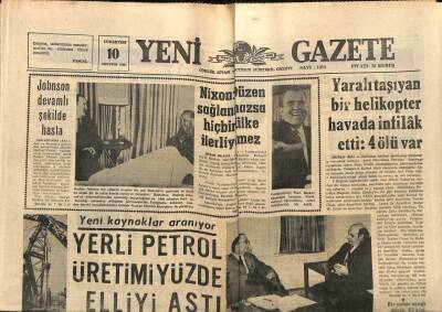 Yeni Gazete Gazetesi 10 Ağustos 1968 - Nixon Düzen Sağlanmazsa Hiçbir Ülke İlerliyemez GZ91346 - 1