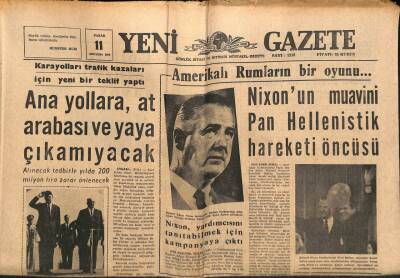 Yeni Gazete Gazetesi 11 Ağustos 1968 - Nixonun Muavini Pan Hellenistik Hareketi Öncüsü GZ91373 - 1