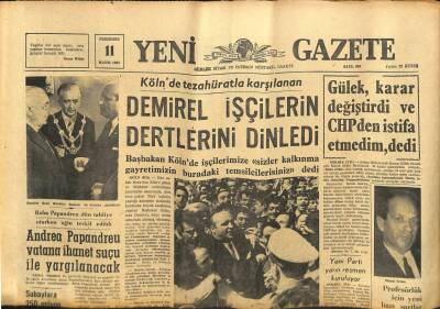Yeni Gazete Gazetesi 11 Mayıs 1967 - Demirel İşçilerin Dertlerini Dinledi GZ76951 - 1