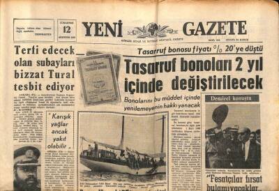 Yeni Gazete Gazetesi 12 Ağustos 1967 - Tasarruf Bonoları 2 Yıl İçinde Değiştirilecek GZ91174 - 1