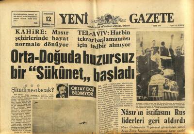 Yeni Gazete Gazetesi 12 Haziran 1967 - Orta Doğuda Huzursuz Bir Sükunet Başladı GZ77022 - 1