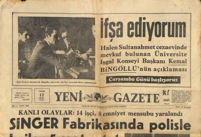 Yeni Gazete Gazetesi 12 Ocak 1969 - Singer Fabrikasında Polisle İşçiler 5 Saat Çatıştı GZ113890 - 1